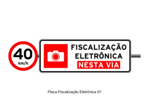 Placa Fiscalização Eletrônica 07