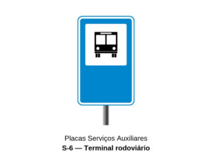Placas Serviços Auxiliares S-6 — Terminal rodoviário