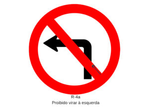 R-4a Proibido virar à esquerda
