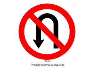 R-5a Proibido retornar à esquerda