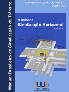 Volume 4 - Manual de Sinalização Horizontal - CONTRAN